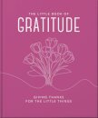 The Little Book of Gratitude