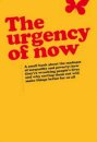 Urgency of Now