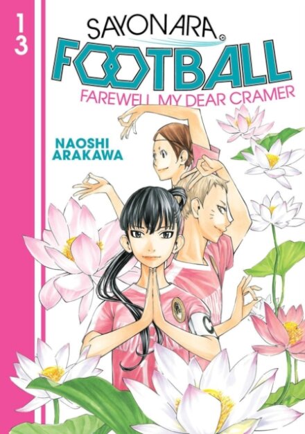 Sayonara, Football 13
