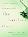 The Infertility Cure