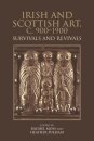 Irish and Scottish Art, c. 900-1900