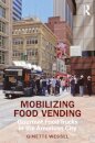 Mobilizing Food Vending