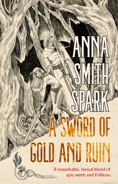 A Sword of Gold and Ruin (Special Edition)
