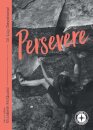 Persevere