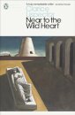 Near To The Wildheart