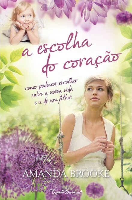 A Escolha do Coração