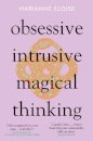 Obsessive, Intrusive, Magical Thinking