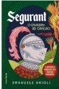 Segurant, o Cavaleiro do Dragão: romance perdido Távola Redo