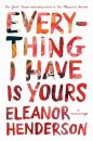 Everything I Have Is Yours