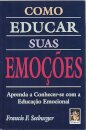 Como Educar Suas Emoções