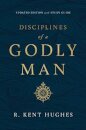 Disciplines of a Godly Man