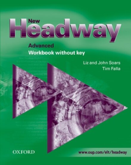 New Headway: Advanced: Workbook (without Key)