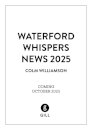 Waterford Whispers News 2025