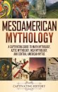 Mesoamerican Mythology