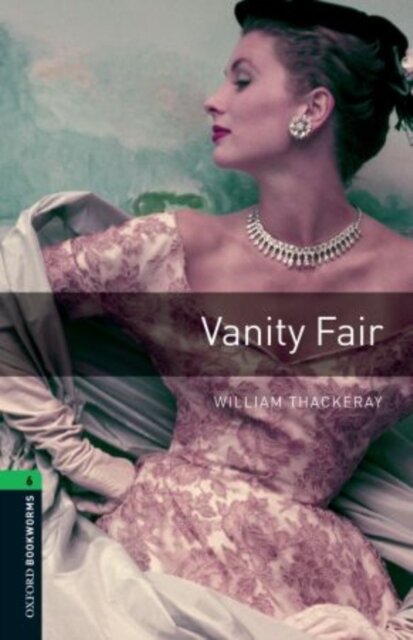 OBWL 3E Level 6: Vanity Fair