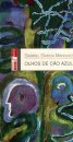 Olhos De Cão Azul
