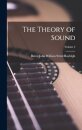 The Theory of Sound; Volume 2
