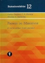 Primos De Mersenne (E Outros Primos Muito Grandes)