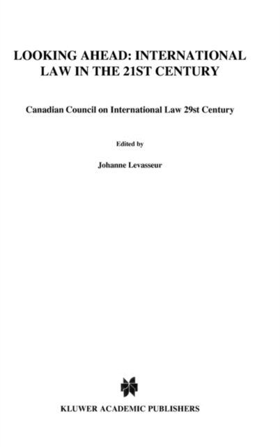 Looking Ahead: International Law in the 21st Century