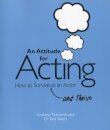 An Attitude for Acting