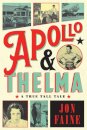 Apollo and Thelma