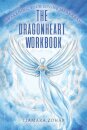 The Dragonheart Workbook