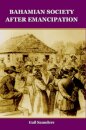 Bahamian Society After Emancipation
