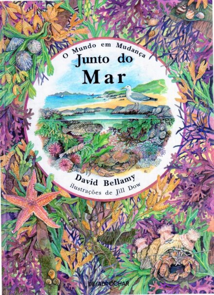 O mundo em mudança – junto ao Mar