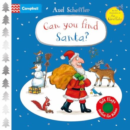 Can You Find Santa? A Felt Flaps Book