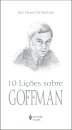 10 Lições Sobre Goffman