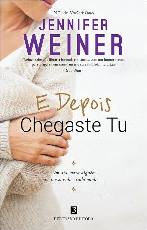 E Depois Chegaste Tu