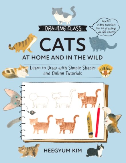 Drawing Class: Cats at Home and in the Wild