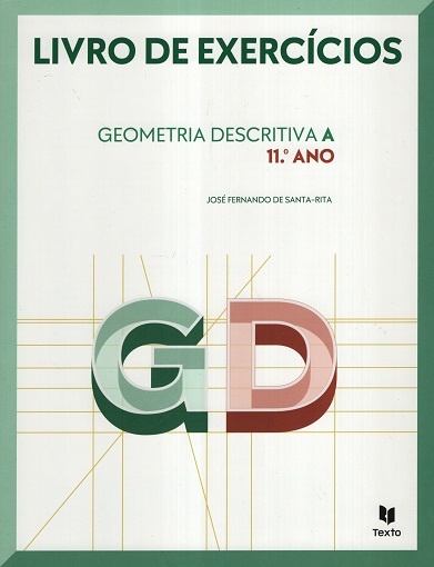 GD 11 - Geometria Descritiva Caderno de Fichas 2023