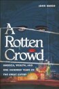 A Rotten Crowd