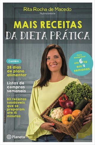 Mais Receitas Da Dieta Prática