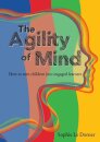 The Agility of Mind