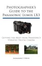 Photographer's Guide to the Panasonic Lumix LX3