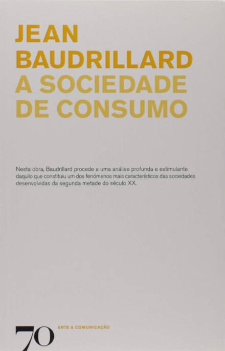 A Sociedade de Consumo