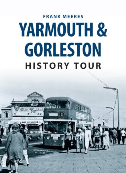 Yarmouth & Gorleston History Tour