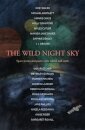 The Wild Night Sky
