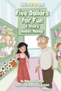 Five Dollars for Fun