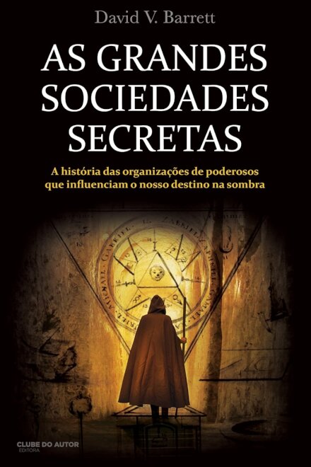 As Grandes Sociedades Secretas