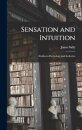 Sensation and Intuition