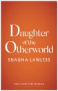 Daughter of the Otherworld