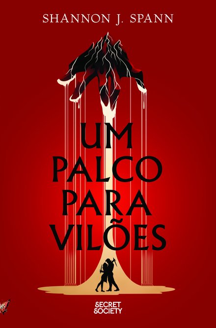 Um Palco para Vilões