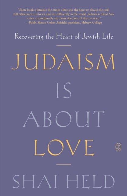 Judaism Is About Love
