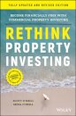 Rethink Property Investing, Fully Updated and Revised Edition