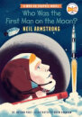 Who Was The First Man On The Moon?: Neil Armstrong