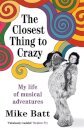 The Closest Thing to Crazy