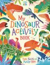 My Dinosaur Activity Book